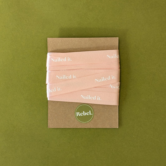 Nailed It Satin Ribbon