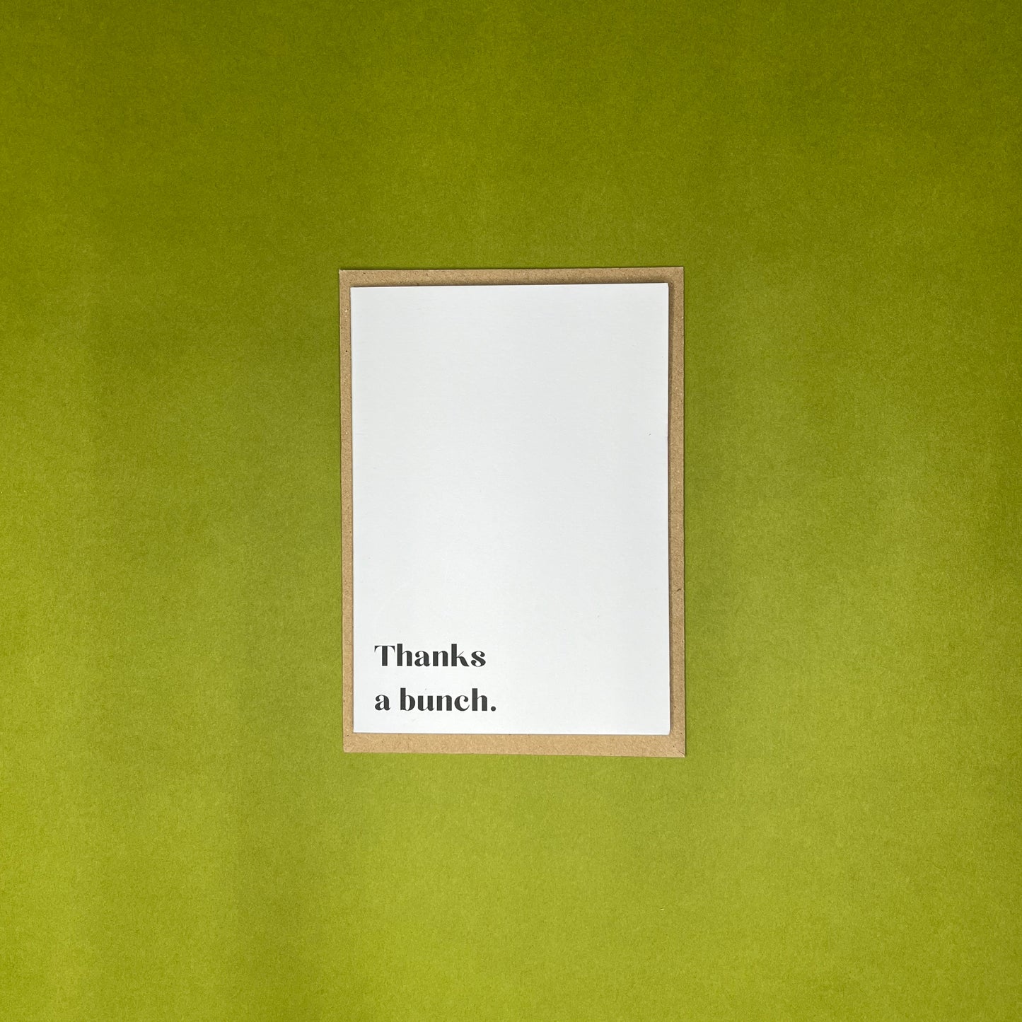 A6 Thanks A Bunch Greeting Card